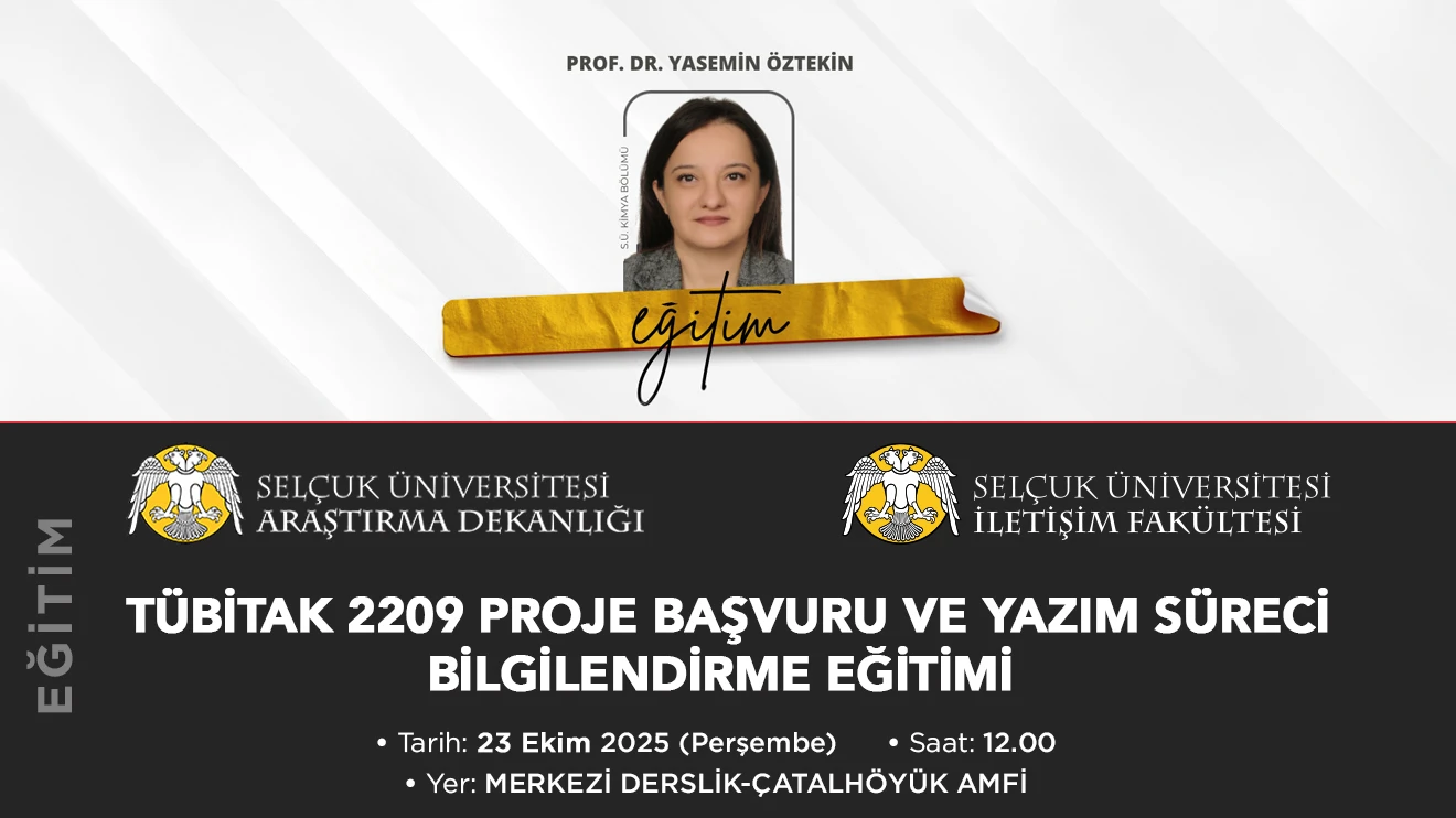 TÜBİTAK 2209 Proje Başvuru ve Yazım Süreci Bilgilendirme Eğitimi